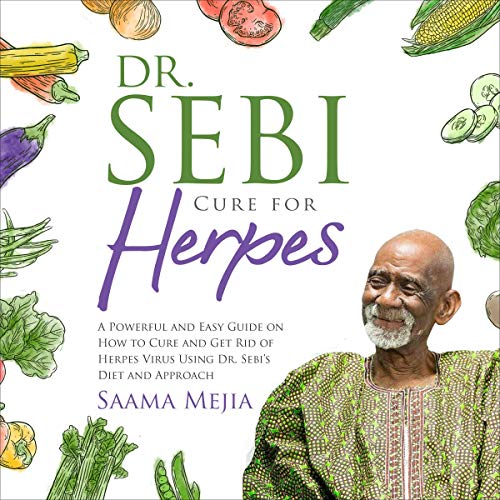 Amazon.com: Dr. Sebi Cure for Herpes: A Powerful and Easy Guide on How ...