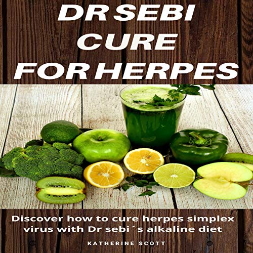 Amazon.com: Dr. Sebi Cure for Herpes: The 7 Most Effective Medical ...