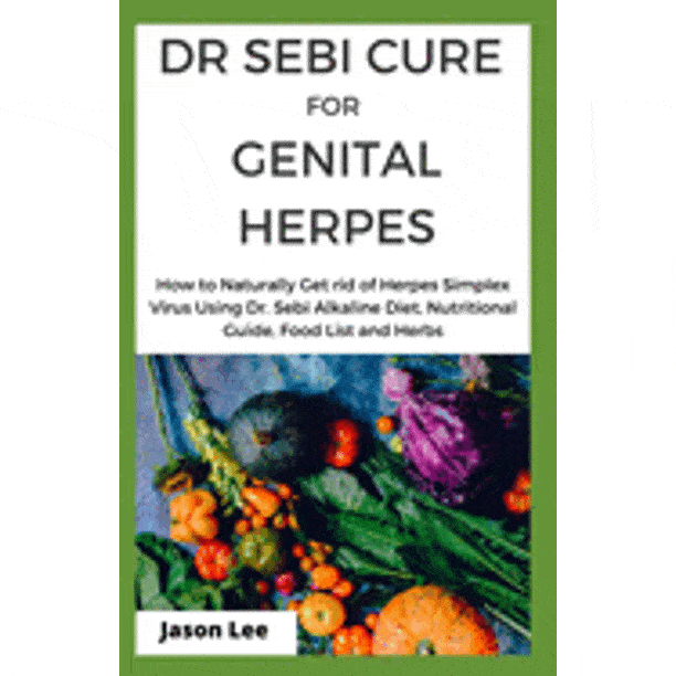 Dr Sebi Cure for Genital Herpes : How To Naturally Get Rid Of Herpes ...