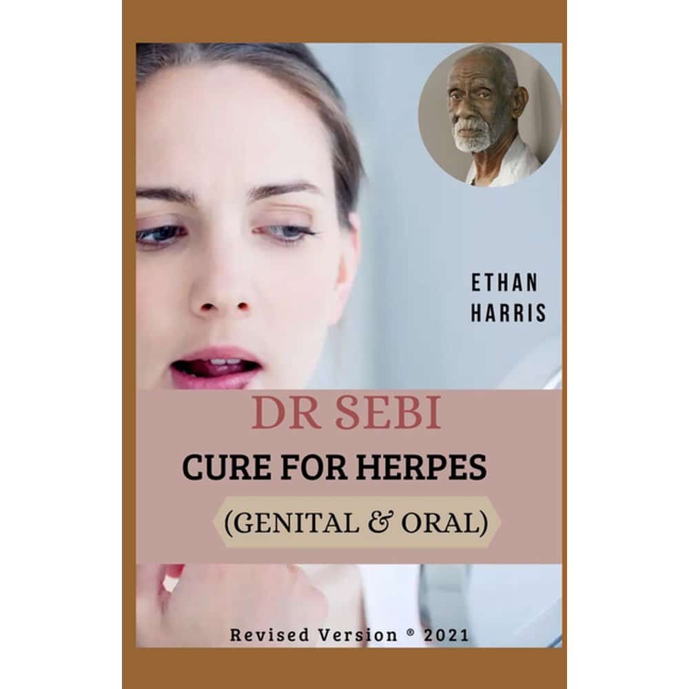Dr Sebi Cure for Herpes (Genital &  Oral) (Paperback)