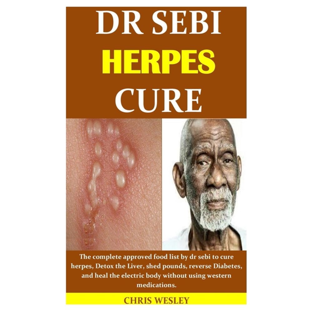 Dr Sebi Herpes Cure : The complete approved food list by dr sebi to ...