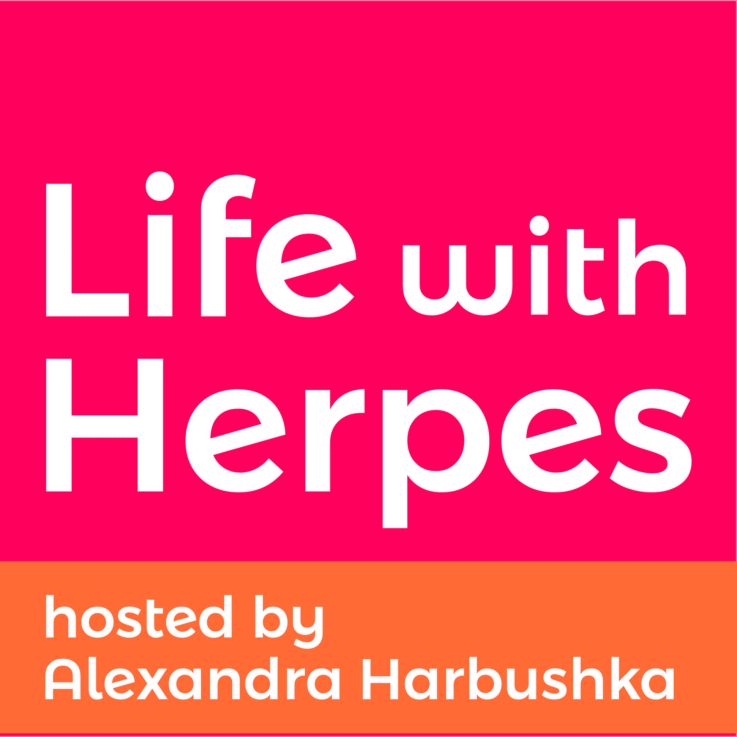 Podcast on 078: 3 things you should do to prevent passing herpes to ...
